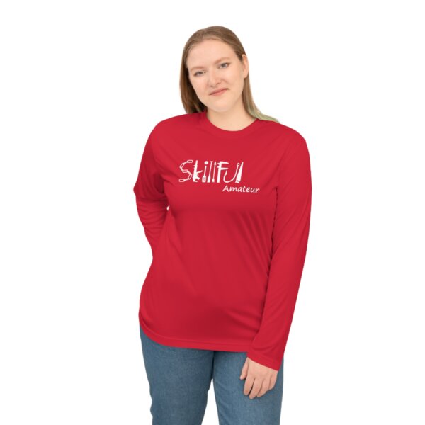 Skillful Amateur Unisex Performance Long Sleeve - Image 11