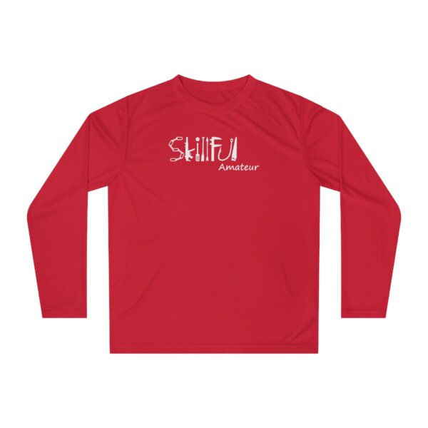 Skillful Amateur Unisex Performance Long Sleeve - Image 9