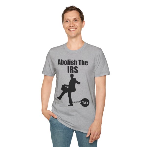 Abolish The IRS Softstyle T-Shirt - Image 11