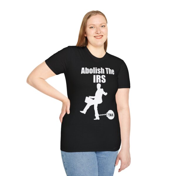 Abolish The IRS Softstyle T-Shirt - Image 3